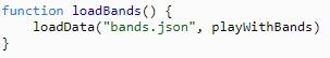 loadBand function - Load the data about bands